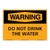 Warning/Do Not Drink the Water Sign (OS1163WH-)