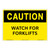 Caution/Watch for Forklifts Sign (OS1197CH-)