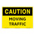 Caution/Moving Traffic Sign (OS1232CH-)