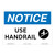 Notice/Use Handrail Sign (OS1241NH-)