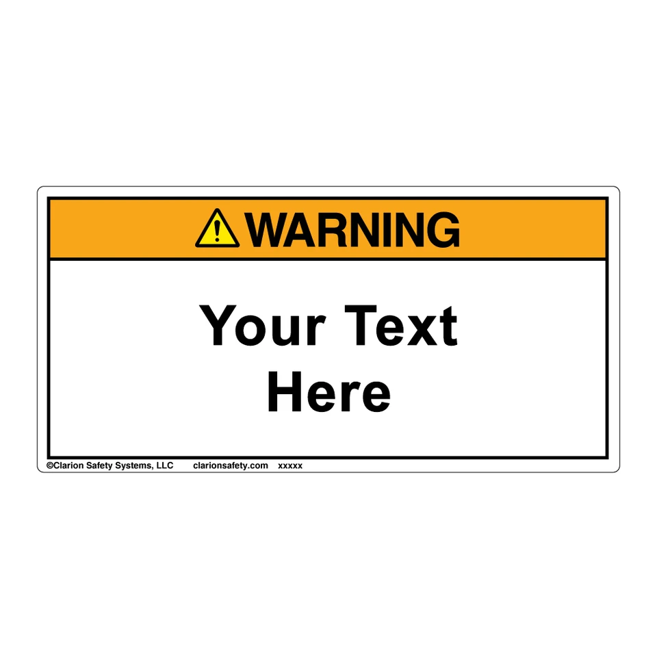 Custom Safety Labels | Clarion Safety Systems